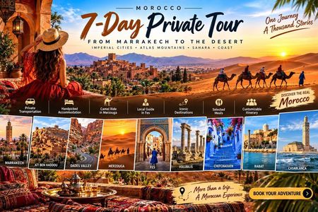 7-Day Morocco Private Tour: Marrakech, Desert & Fes