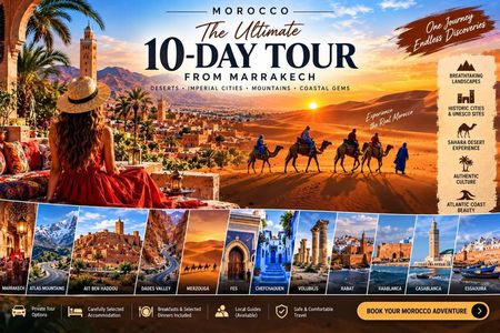 10-Day Morocco Tour from Marrakech: Desert, Fes & Coastal Cities