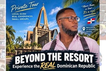 PRIVATE TOUR | Dominican Cultural & Local Experience (Max 6 Pax)