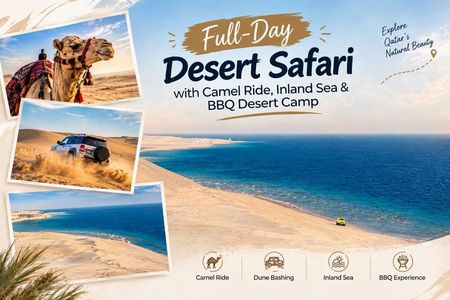 Full-Day DesertSafari with Camel Ride,InlandSea & BBQ Desert Camp