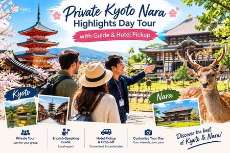 Private Kyoto Nara Highlights Day Tour with Guide & Hotel Pickup