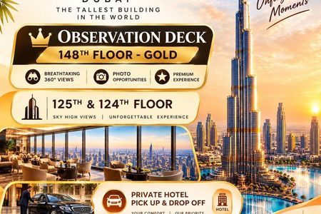 Burj Khalifa At The Top – Gold Premium Experience Level 148
