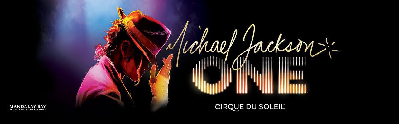 Tickets to Michael Jackson ONE by Cirque du Soleil® at Mandalay Bay