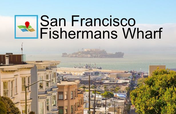 Fisherman's Wharf Tourist Scavenger Hunt