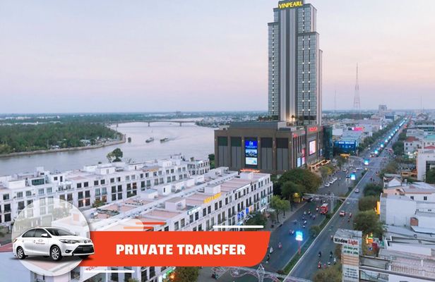 Private transfer Can Tho Airport to hotel in Can Tho or opposite