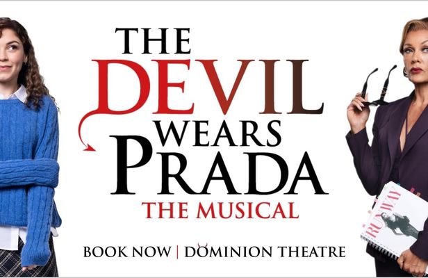 The Devil Wears Prada skip-the-line tickets at London Theatre