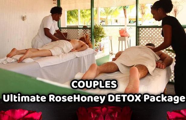 COUPLES Ultimate RoseHoney DETOX Package