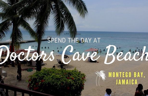 Doctor’s Cave Beach and Margaritaville Private Tour