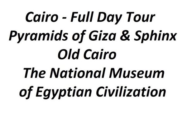 Full-Day Private Tour of Cairo with Pick Up