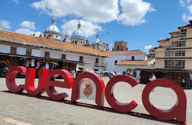 Cuenca Your Way Exclusive Private City Tour