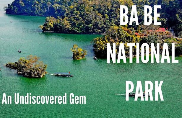 Best Hanoi - Ba Be Lake 3 Days 2 Nights Tour