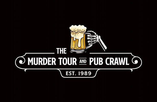 The Murder Tour and Pub Crawl
