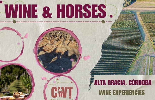 Wine & Horses, Wine Tour en Córdoba -Argentina
