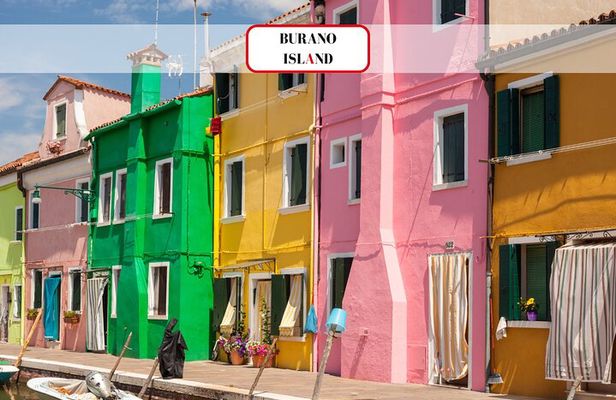 Venice Islands: Murano Glass & Burano Colors Guided Visit