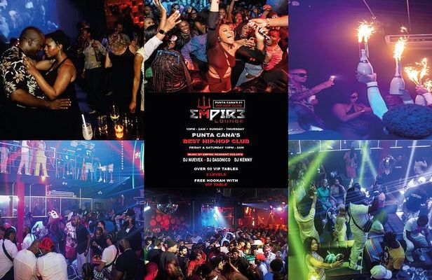 Empire Lounge: Punta Cana Hip-Hop Night Out & VIP Experience