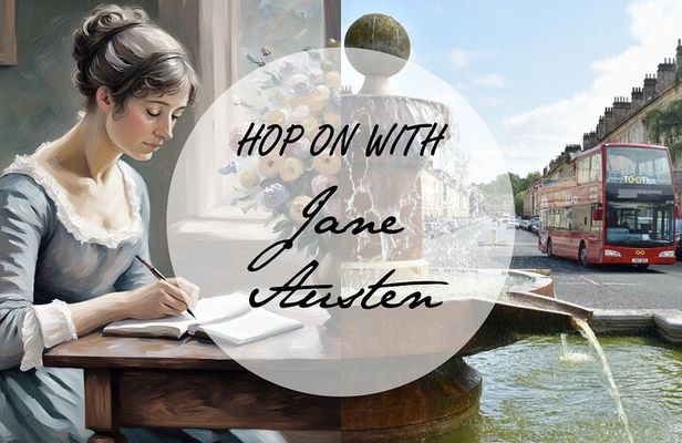 Bath Hop on with Jane Austen 2-Day bus and walking tour