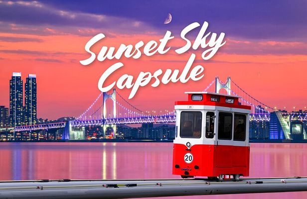 Sunset Haeundae Sky Capsule and Busan Night view Tour from Busan