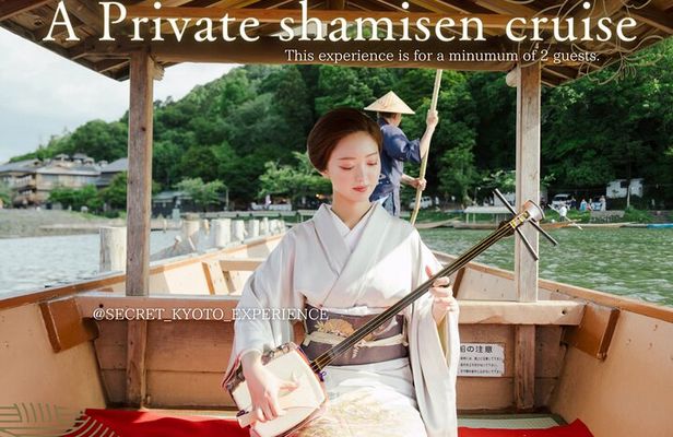 Kyoto Private boat cruise with traditional music& Geisha culture