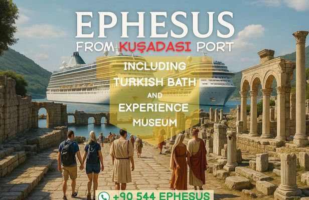 Ephesus & Turkish Bath Tour + Free Experience Museum Visit