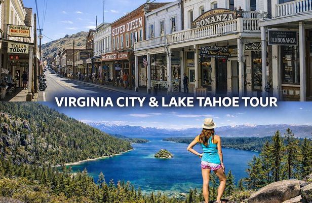Virginia City and Lake Tahoe Full Day Small Group Tour from Reno