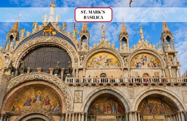 St. Mark's Basilica, Golden Cathedral: Priority Visit, Refundable
