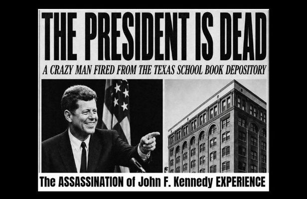 The Assassination of John F. Kennedy Experience