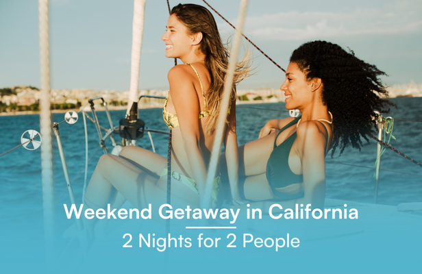 Weekend Getaway in California